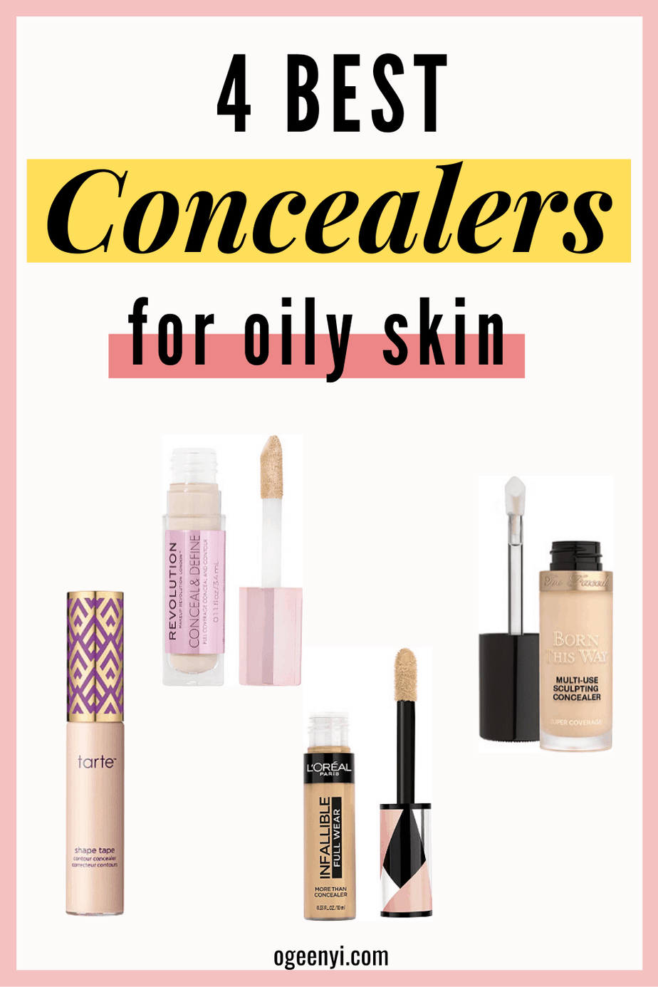 4 Best Concealers For Oily Skin