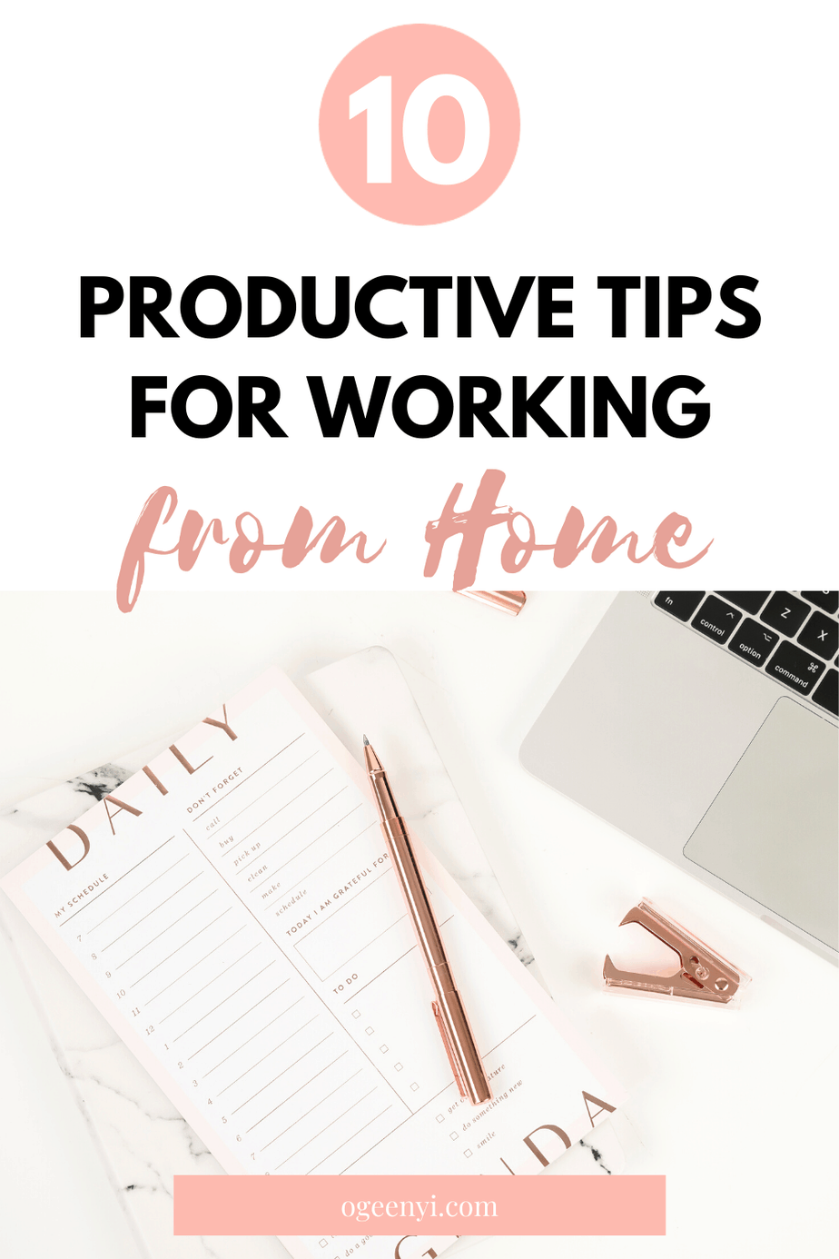 How To Have The Best Productive Day Working From Home 